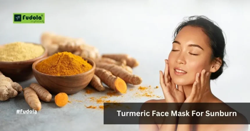 turmeric Face Mask For Sunburn