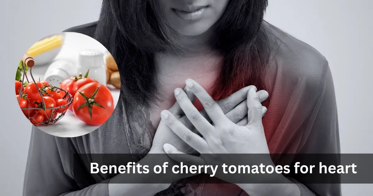 Benefits of cherry tomatoes